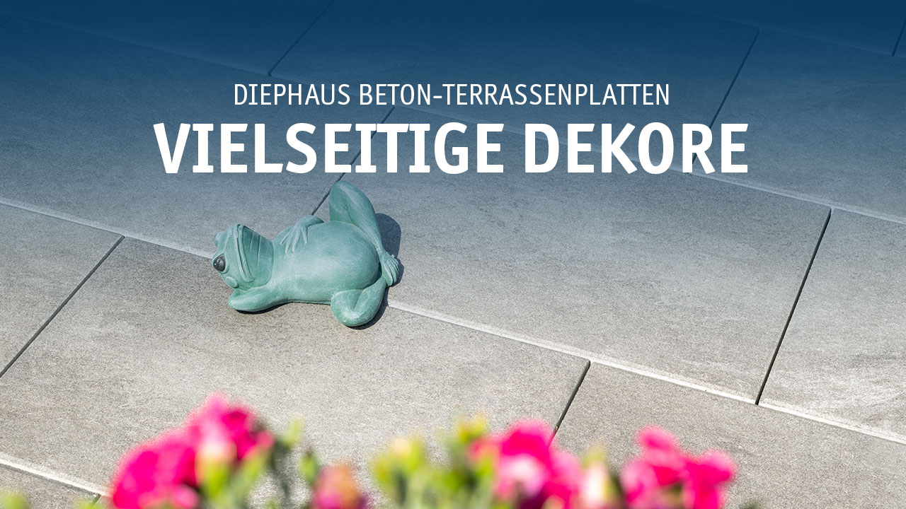 DIEPHAUS TERRASSENPLATTEN | PRODUKTVORSTELLUNG